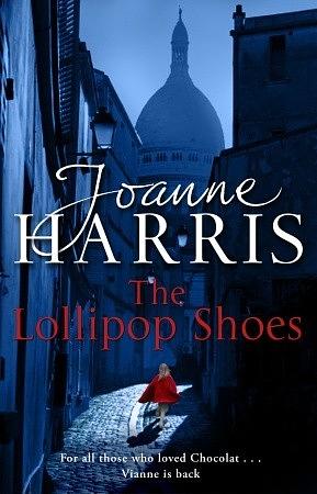 The Lollipop Shoes by Joanne Harris