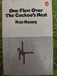 One Flew Over the Cuckoo's Nest by Ken Kesey