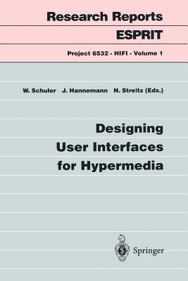 Designing User Interfaces for Hypermedia by 