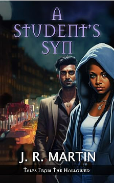 A Student's Syn by J.R. Martin
