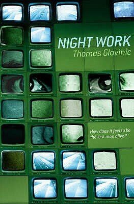 Night Work by John Brownjohn, Thomas Glavinic
