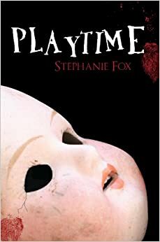 Playtime by Stephanie Fox