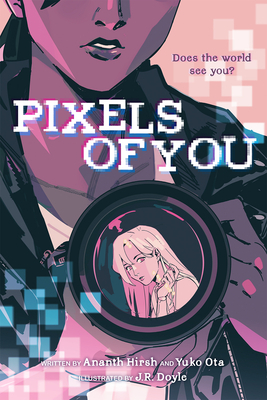 Pixels of You by Yuko Ota, Ananth Hirsh