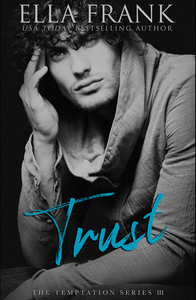 Trust by Ella Frank