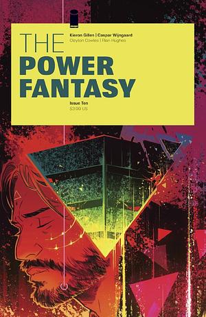 The Power Fantasy #10 by Kieron Gillen