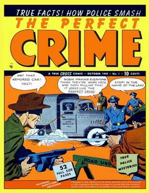 The Perfect Crime # 1 by Cross Publications