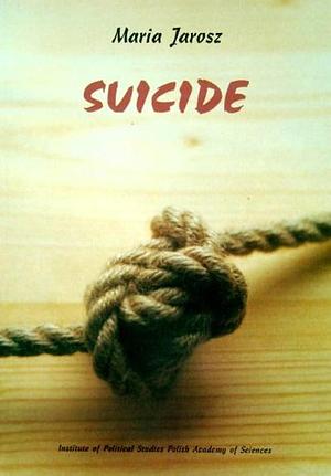Suicide by Maria Jarosz