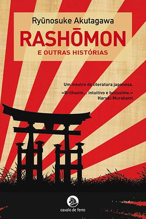 Rashōmon e Outras Histórias by Ryūnosuke Akutagawa