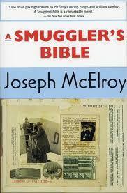 A Smuggler's Bible by Joseph McElroy