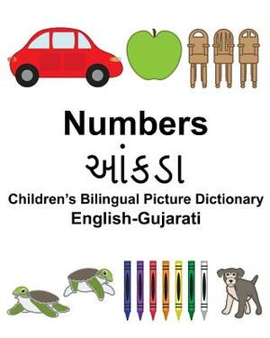 English-Gujarati Numbers Children's Bilingual Picture Dictionary by Richard Carlson Jr