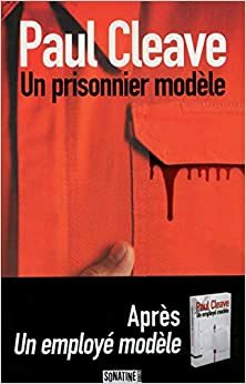 Un prisonnier modèle by Paul Cleave