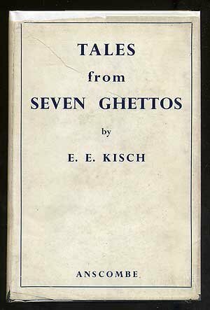 Tales from seven ghettos by Egon Erwin Kisch