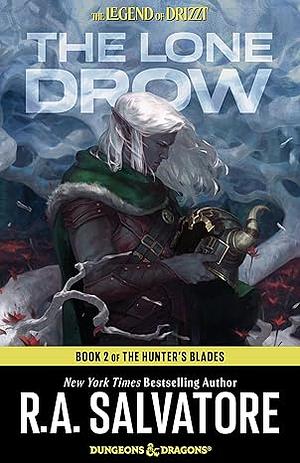 The Lone Drow by R.A. Salvatore