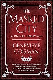 The Masked City by Genevieve Cogman