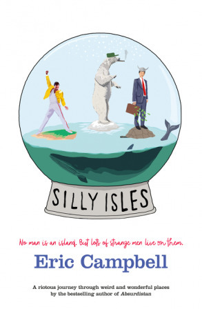 Silly Isles by Eric Campbell