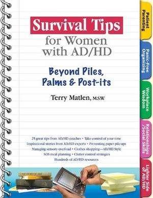 Survival Tips for Women with AD/HD: Beyond Piles, PalmsStickers by Terry Matlen