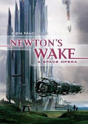 Newton's Wake by Ken MacLeod