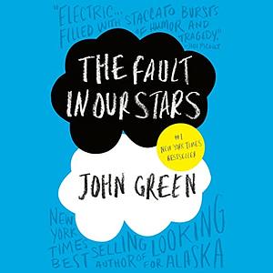 The Fault in Our Stars by John Green