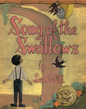 Song of the Swallows by Leo Politi