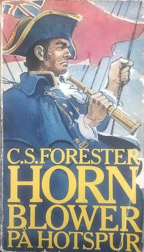 Hornblower på Hotspur by C.S. Forester