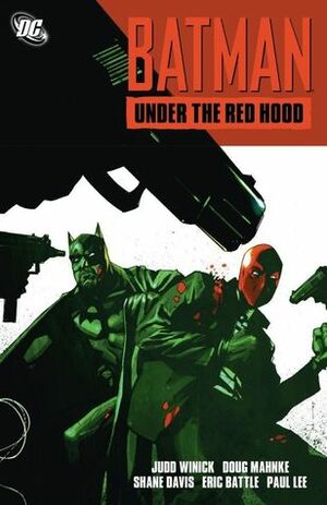 Batman: Under the Red Hood by Tom Nguyen, Mark Morales, Rodney Ramos, Wayne Faucher, Cam Smith, Paul Lee, Judd Winick, Doug Mahnke, Eric Battle, Larry Stucker, Shane Davis