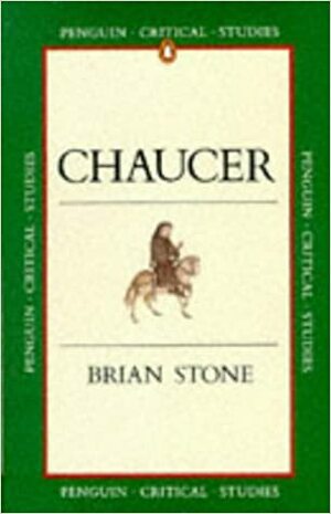 Critical Studies Chaucer by Brian Stone
