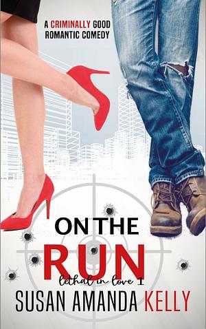 On the Run by Susan Amanda Kelly