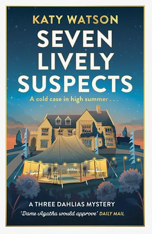 Seven Lively Suspects by Katy Watson