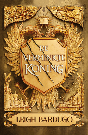 De Verminkte Koning by Leigh Bardugo