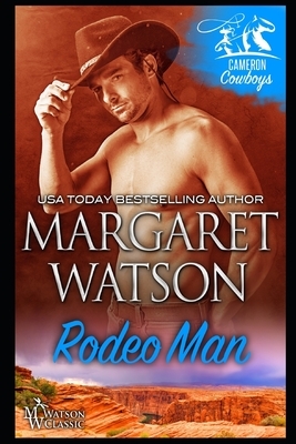 Rodeo Man by Margaret Watson