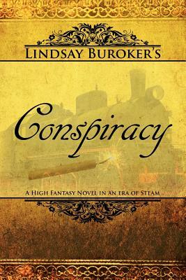 Conspiracy: The Emperor's Edge, Book 4 by Lindsay Buroker