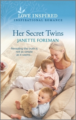Her Secret Twins by Janette Foreman