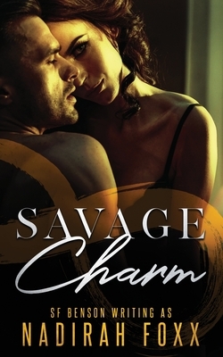 Savage Charm by Nadirah Foxx