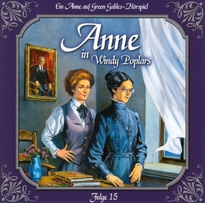 Anne in Windy Poplars: Das zweite Jahr in Summerside by L.M. Montgomery