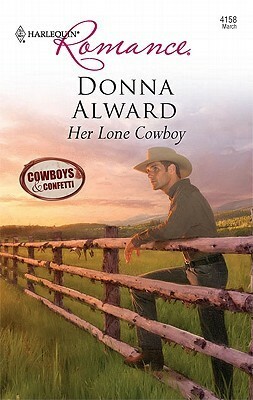 Her Lone Cowboy by Donna Alward