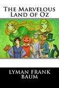 Marvelous Land of Oz by L. Frank Baum