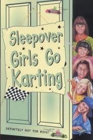 The Sleepover Girls Go Karting by Narinder Dhami