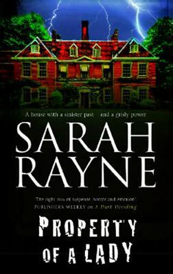Property of a Lady by Sarah Rayne