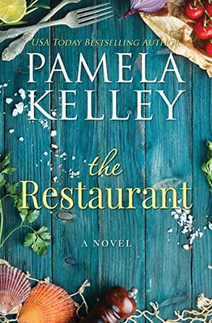 The Restaurant by Pamela Kelley