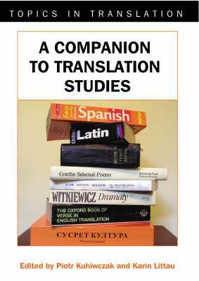 A Companion to Translation Studies by 