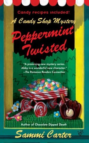 Peppermint Twisted by Sammi Carter