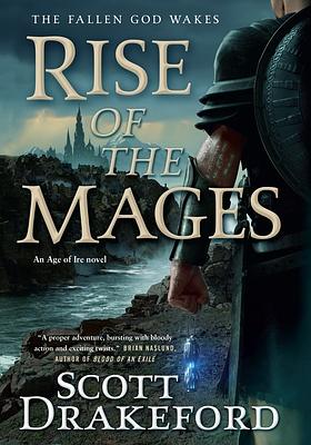 Rise of the Mages by Scott Drakeford