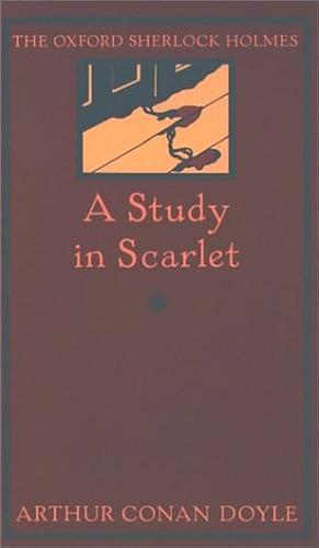 A Study in Scarlet by Arthur Conan Doyle