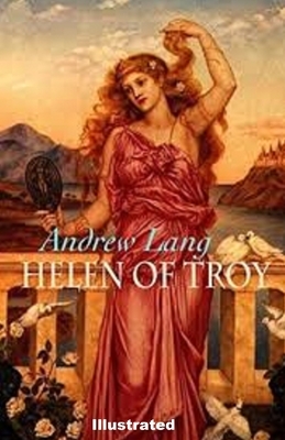 Helen of Troy by Andrew Lang