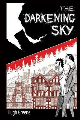 The Darkening Sky by Hugh Greene