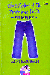 The Sisterhood of the Traveling Pants - Celana Persaudaraan by Monica Dwi Chresnayani, Ann Brashares