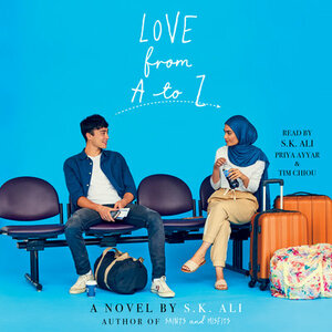 Love from A to Z by S.K. Ali