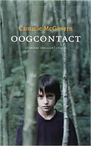 Oogcontact by Cammie McGovern