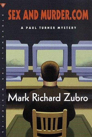 Sex and Murder.com by Mark Richard Zubro