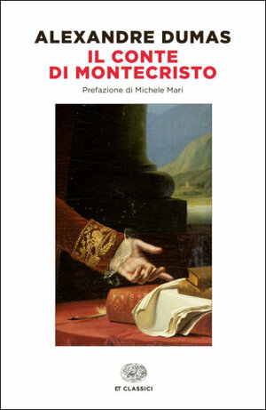 Il conte di Montecristo by Alexandre Dumas